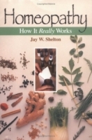 Homeopathy: How It Really Works артикул 4393a.