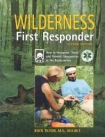Wilderness First Responder, 2nd: A Text for the Recognition, Treatment, and Prevention of Wilderness Emergencies артикул 4251a.