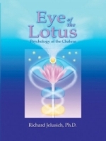 Eye of the Lotus: Psychology of the Chakras артикул 4258a.