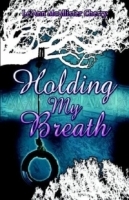 Holding My Breath артикул 4341a.