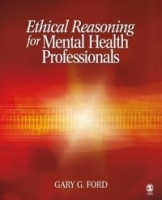 Ethical Reasoning for Mental Health Professionals артикул 4477a.