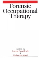 Forensic Occupational Therapy артикул 4484a.